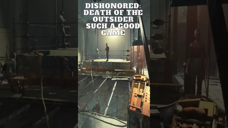 Dishonored Death Of The Outsider Such A Good Game